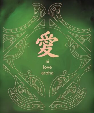 artwork of the word love in Mandarin, Maori and English